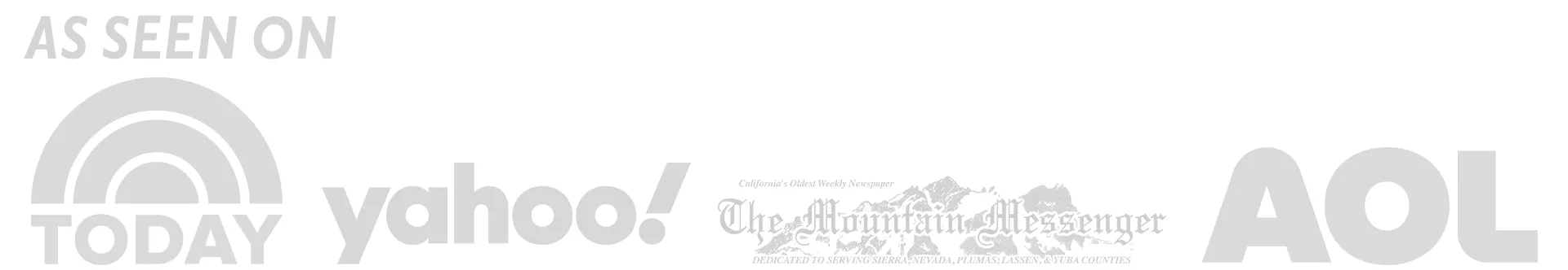 As seen on Today, AOL, Yahoo, Mountain Messenger